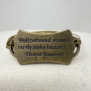 Eleanor Roosevelt Quote Bangle Bracelet Well Behaved‎ Women Wire Wrapped